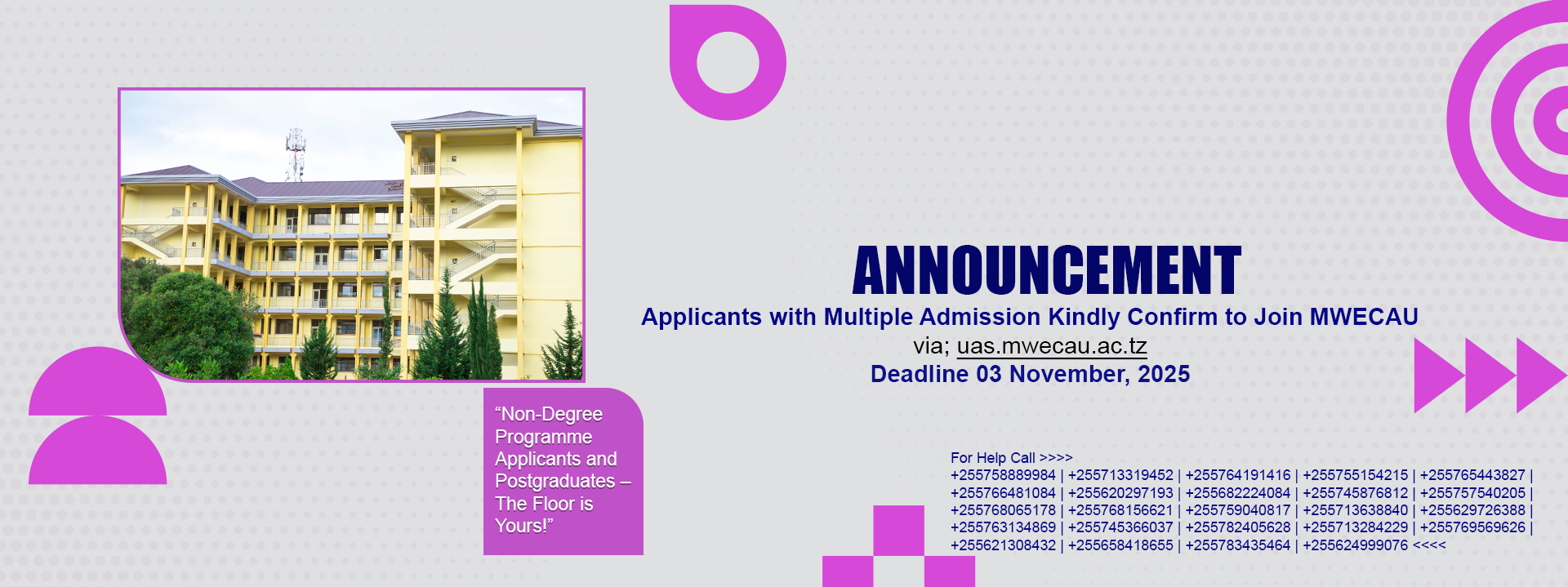 Applicants with Multiple Admission Kindly Confirm to Join MWECAU